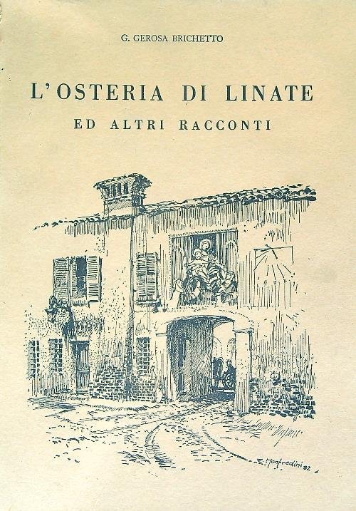 L'osteria di Linate ed altri racconti