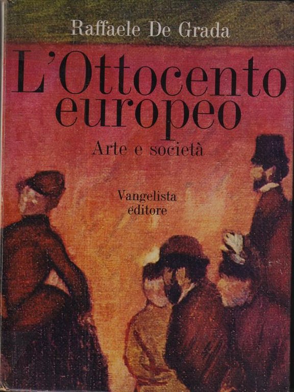 L'Ottocento europeo Arte e societa'