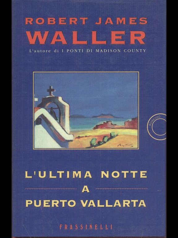 L'ultima notte a Puerto Vallarta