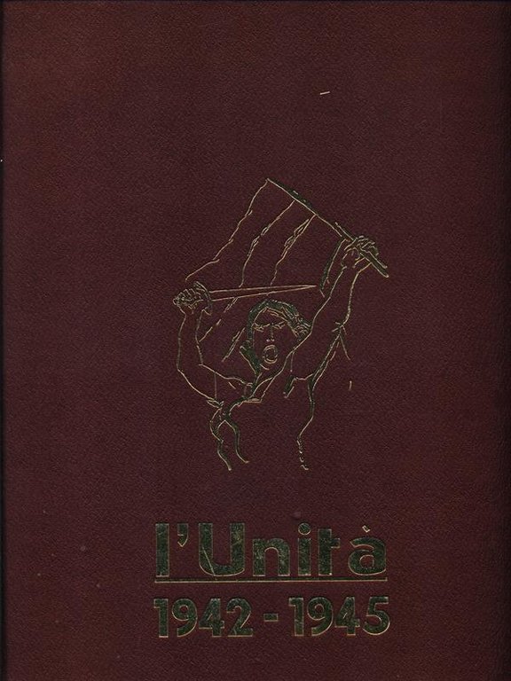 L'Unita' 1942-1945