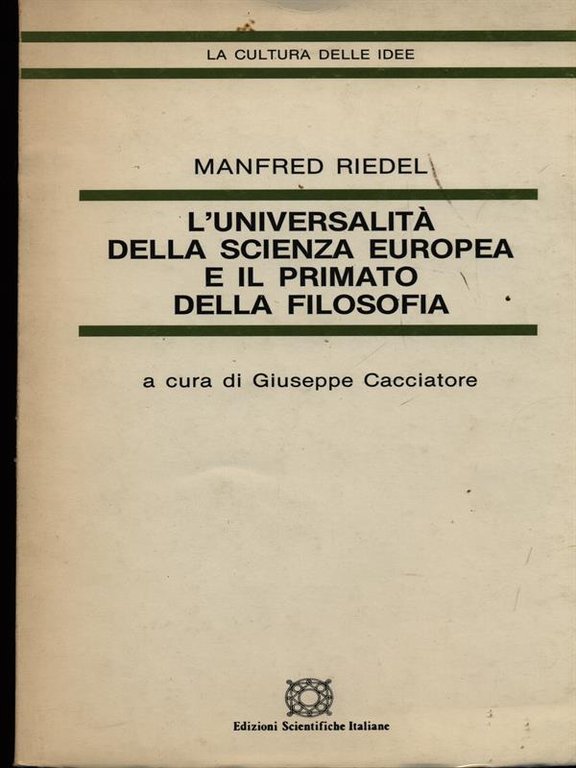 L'universalita' della scienza europea e il primato della filosofia