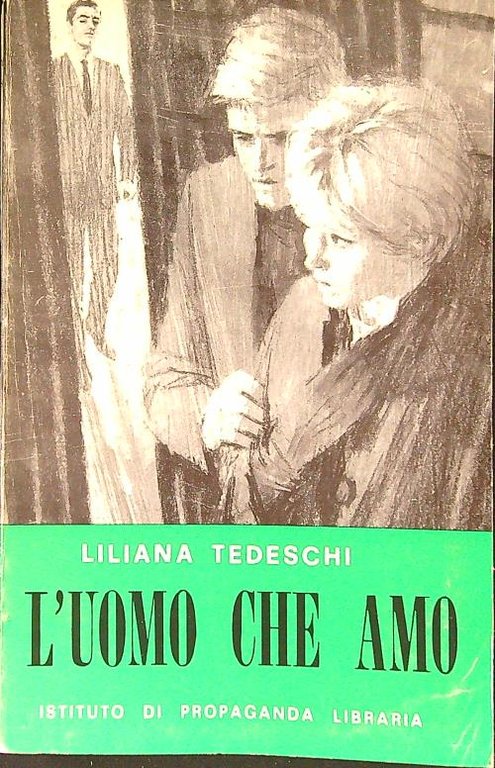 L'uomo che amo