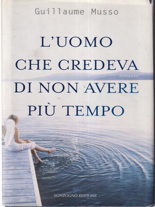 L'uomo che credeva di non avere piu' tempo