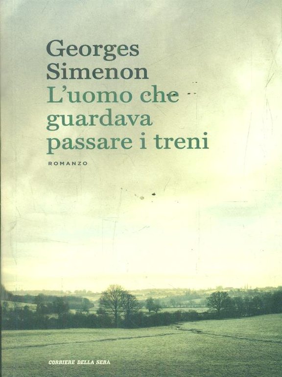 L'uomo che guardava passare i treni