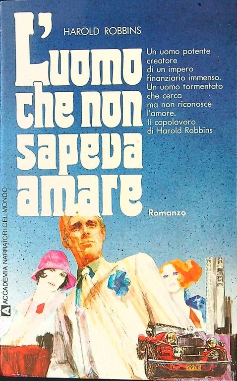 L'uomo che non sapeva amare