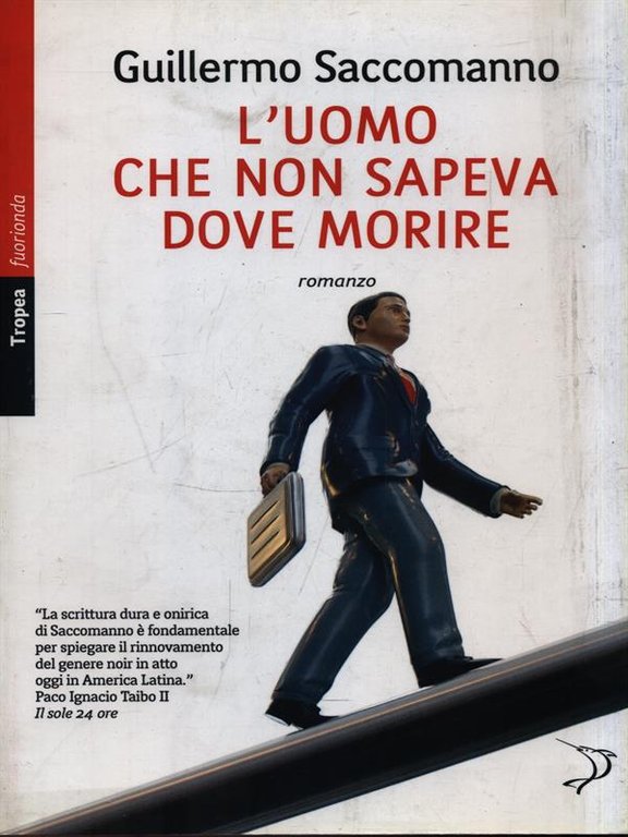 L'uomo che non sapeva dove morire