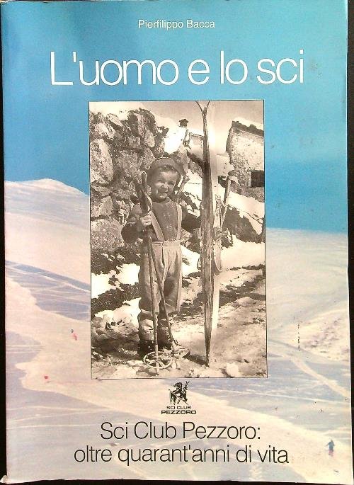 L'uomo e lo sci