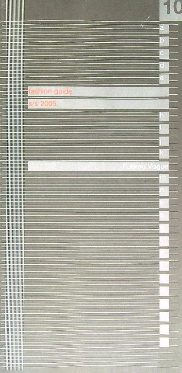 L'uomo Vogue. Fashion Guide s/s 2005