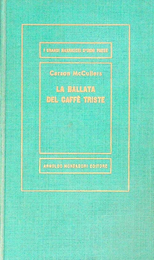 La ballata del caffe' triste