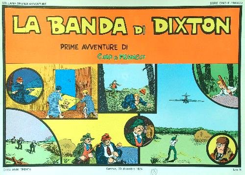 La banda di Dixton. Prime avventure di Cino e Franco | Immagine Gallery 2