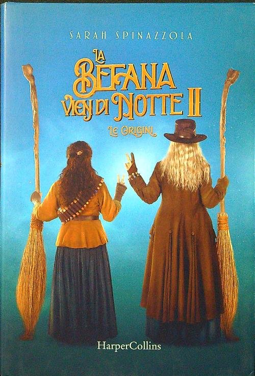 La Befana vien di notte 2. Le origini