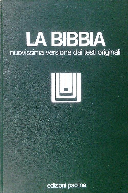 La Bibbia - Nuovissima versione dai testi originali