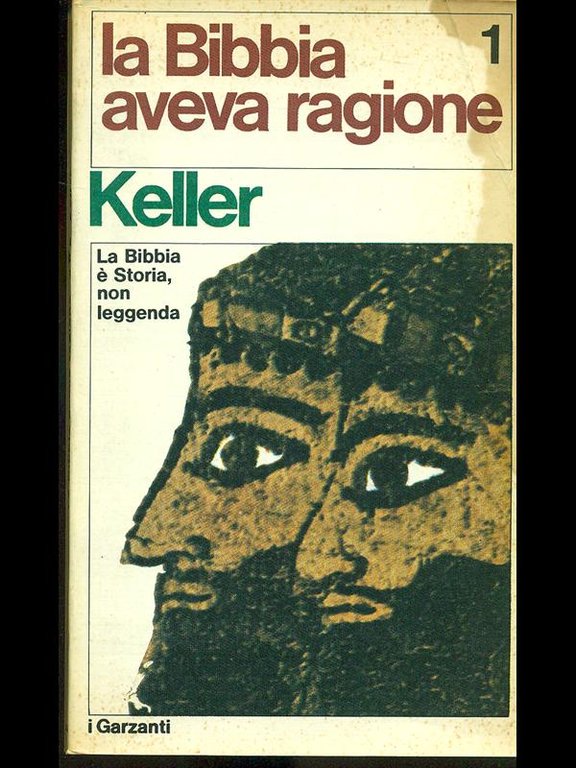 La Bibbia aveva ragione - 2 volumi