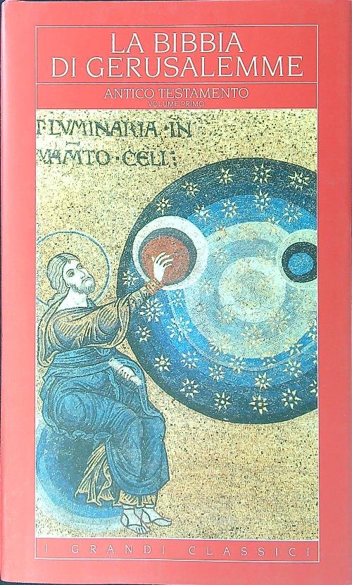 La Bibbia di Gerusalemme. Antico Testamento 1