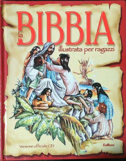La Bibbia illustrata per ragazzi