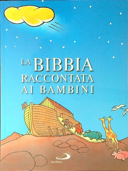La Bibbia raccontata ai bambini