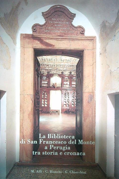 La Biblioteca di San Francesco del Monte a Perugia  