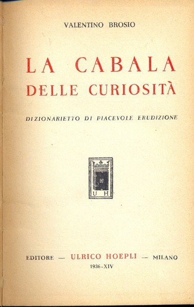 La cabala della curiosita'
