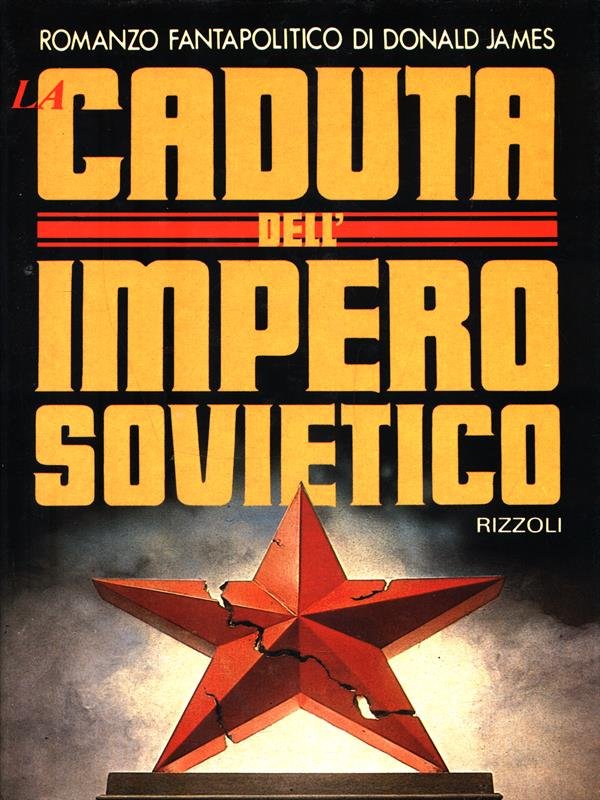 La caduta dell'impero sovietico.