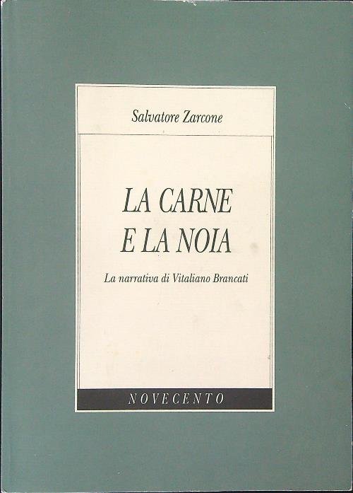 La carne e la noia