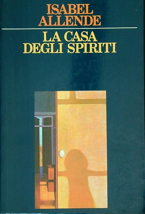 La casa degli spiriti 