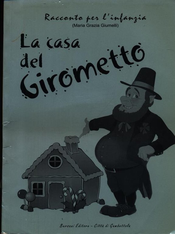 La casa del Girometto