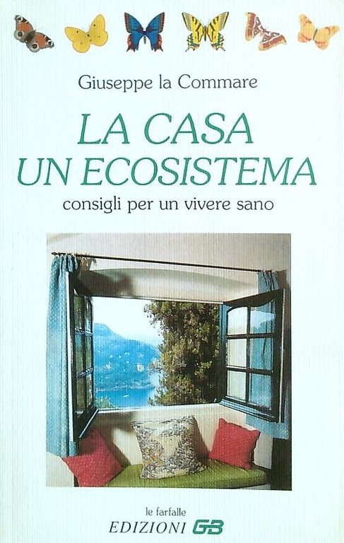 La casa, un ecosistema