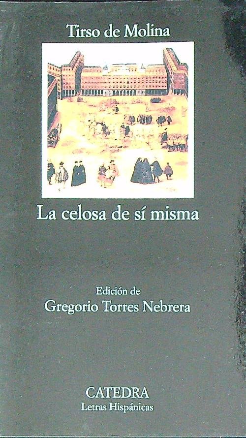 La celosa de si misma