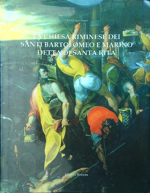 La chiesa riminese dei santi Bartolomeo e Marino detta di Santa Rita