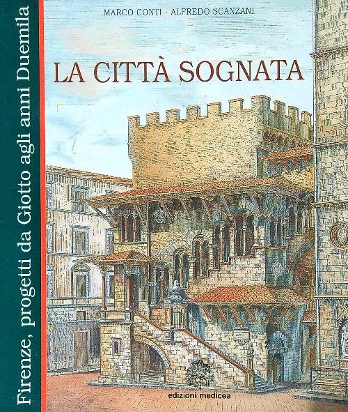 La citta' sognata
