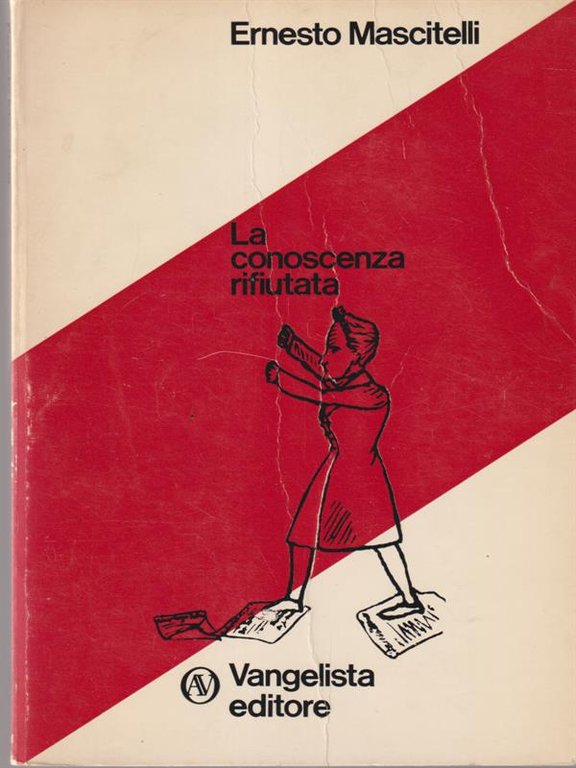 La conoscenza rifiutata
