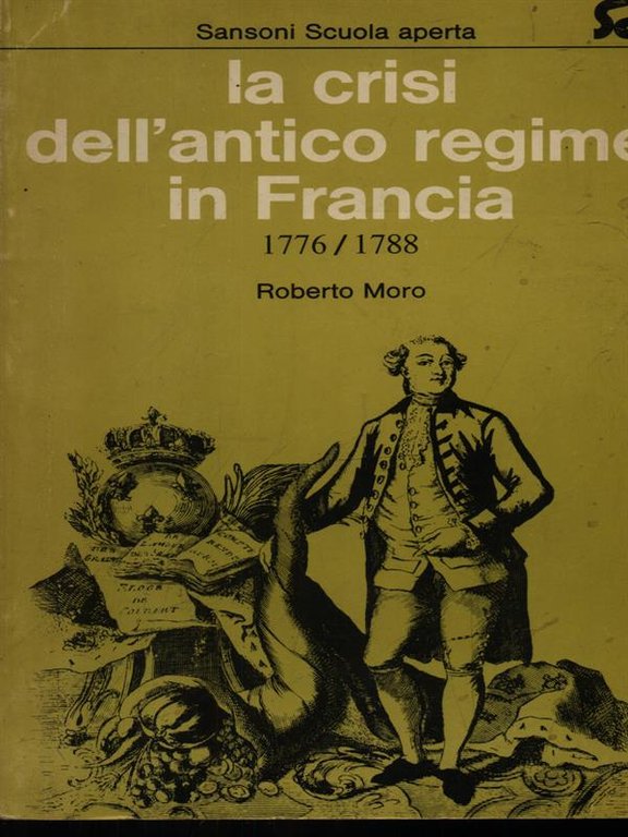 La crisi dell'antico regime in Francia
