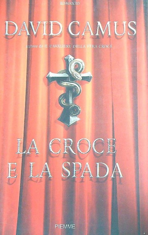 La croce e la spada