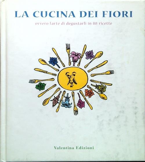 La cucina dei fiori