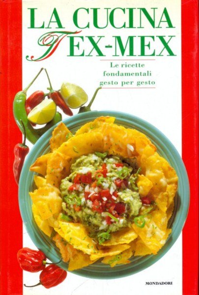 La cucina Tex-Mex