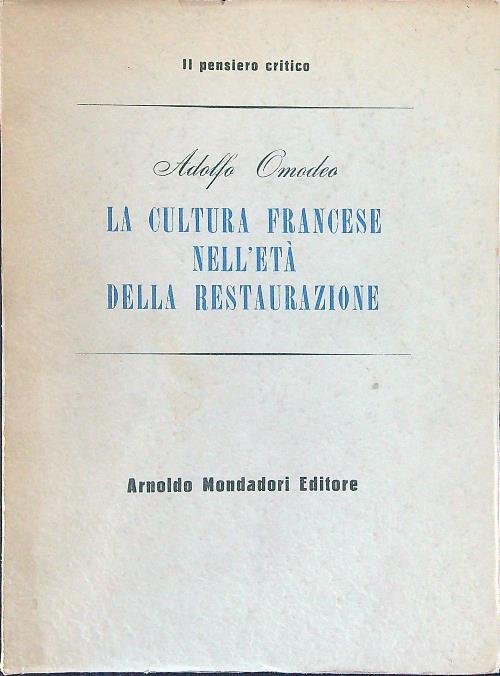 La cultura Francese nell'eta' della restaurazione
