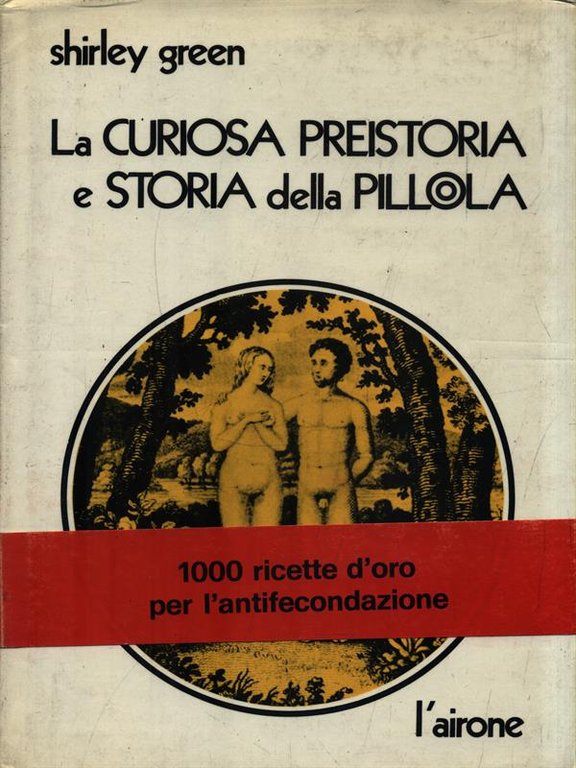 La curiosa preistoria e storia della pillola