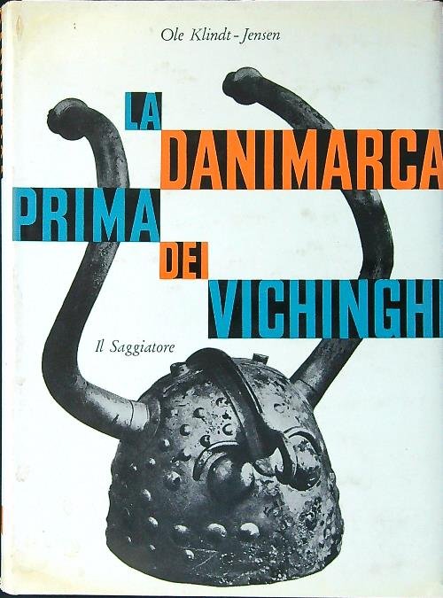 La Danimarca prima dei Vichinghi