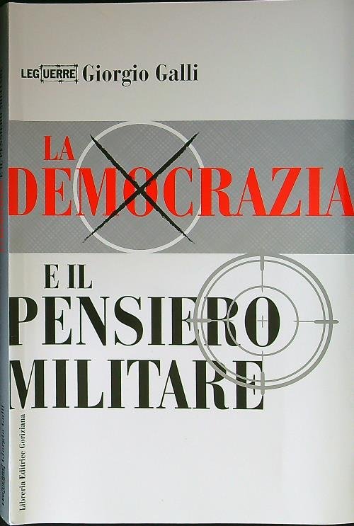 La democrazia e il pensiero militare
