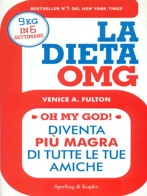 La dieta OMG