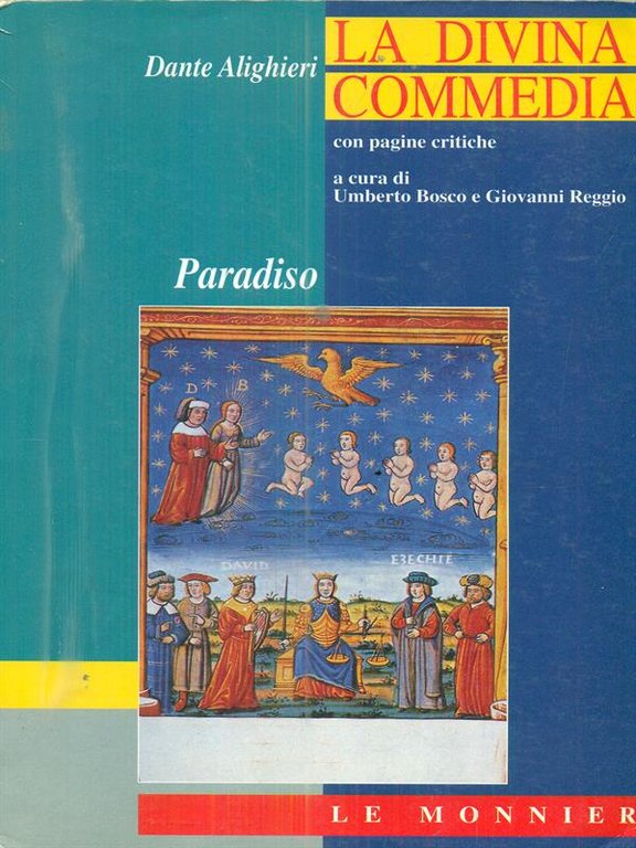 La Divina Commedia. Con pagine critiche. Paradiso +  Questioni, temi e ricerche
