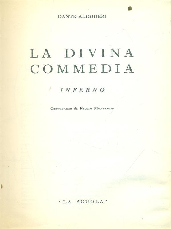 La Divina Commedia. Inferno