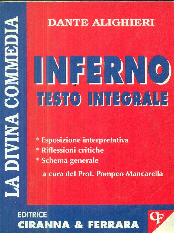 La Divina Commedia. Inferno. Testo integrale