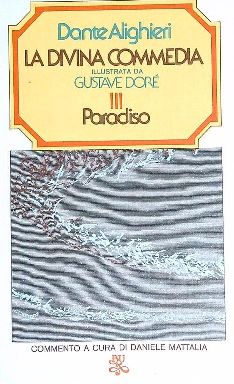 La divina commedia. Paradiso