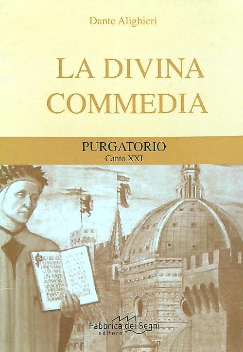 La Divina Commedia. Purgatorio canto XXI