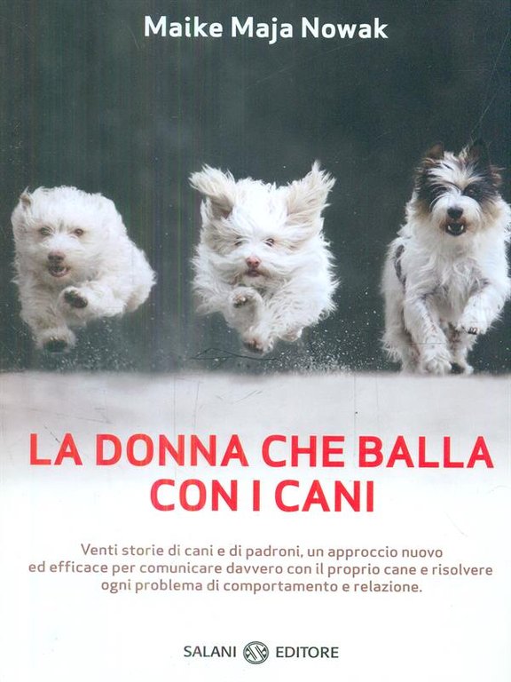 La donna che balla con i cani