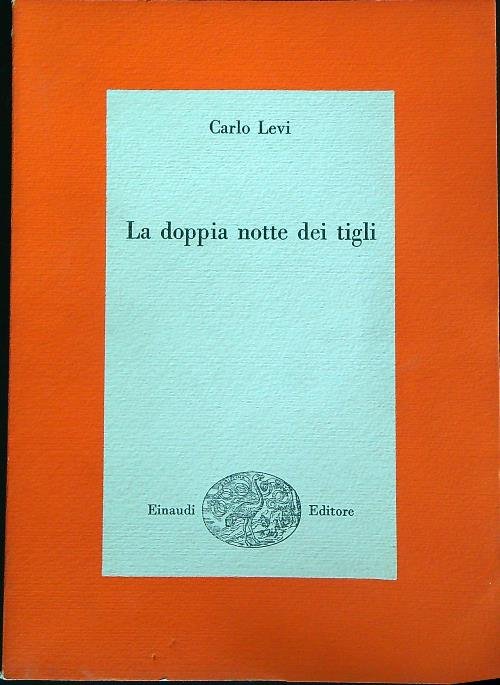 La doppia notte dei tigli