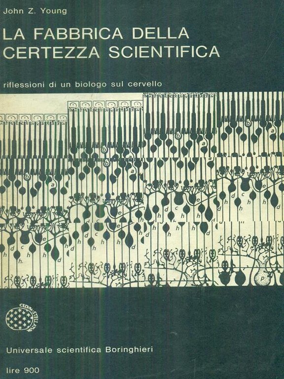 La fabbrica della certezza scientifica