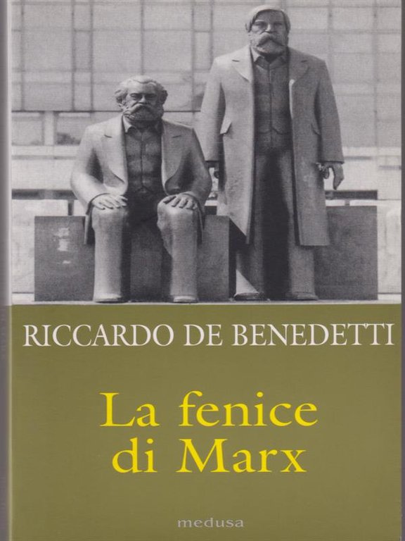 La fenice di Marx