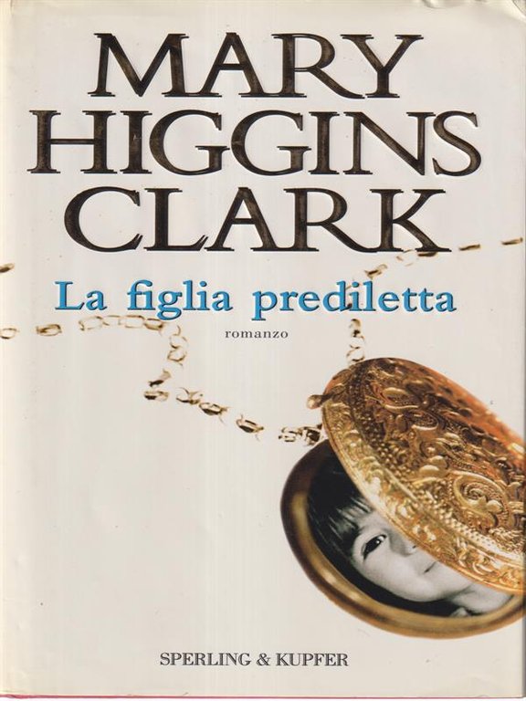 La figlia prediletta
